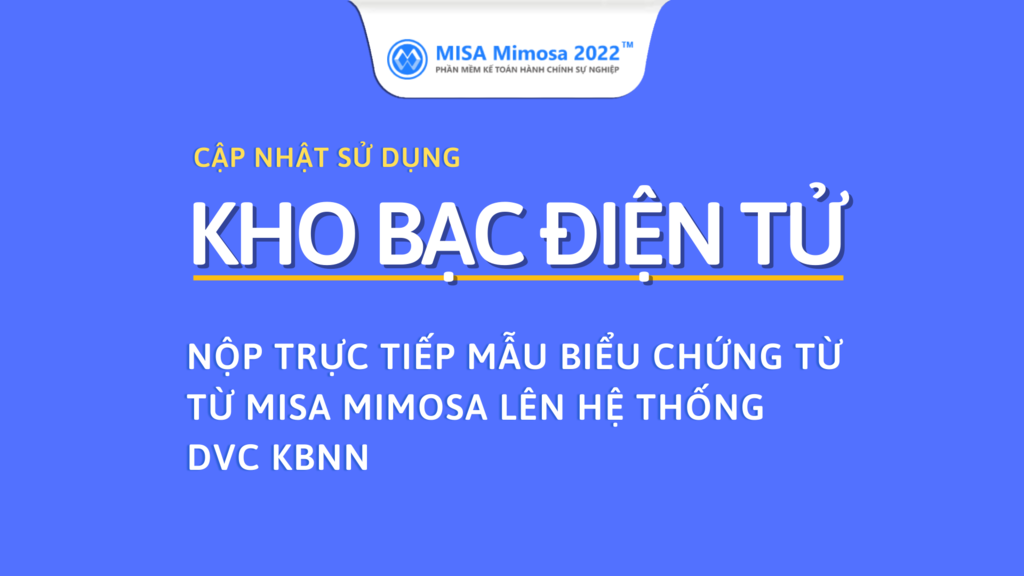 Cập nhật tính năng kết nối trực tiếp từ Mimosa lên DVC KBNN - MISA Mimosa 2022 phiên bản R4.2.png